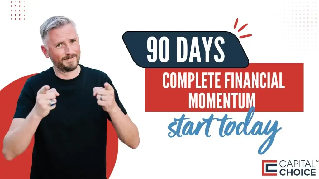 text reading, 90 days: complete financial momentum: start today.