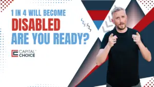 1 in 4 will become disabled; are you ready? Chris Walsh on a cover image for a blog on financial preparedness for disability